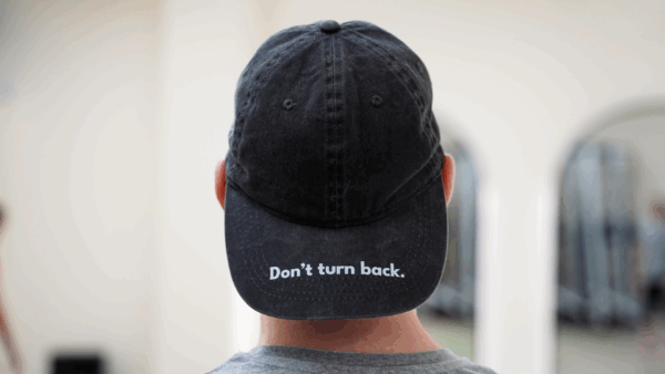 Don't turn back. - Organic cotton baseball cap.