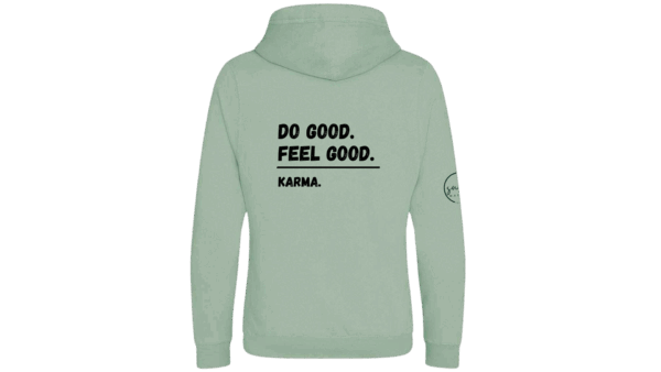 'Do Good. Feel Good. Karma.' - Overhead Snuggly Hood (Gender Neutral)
