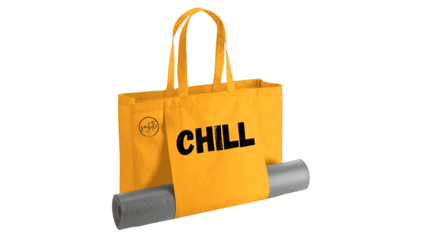CHILL - Organic Yoga Tote Bag