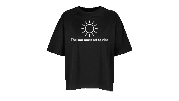 'The sun must set to rise.' - Oversized Organic Cotton T-Shirt (Female) - Image 13