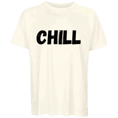 'CHILL' - Oversized Organic T-Shirt (Male)