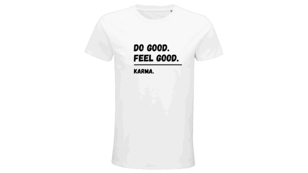 ‘DO GOOD. FEEL GOOD. KARMA.’ – ORGANIC COTTON T-SHIRT (Male)